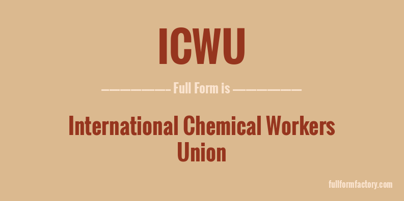icwu-full-form