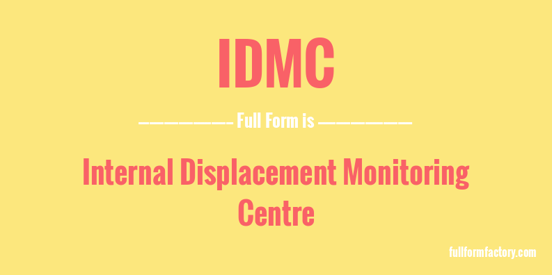 idmc-full-form