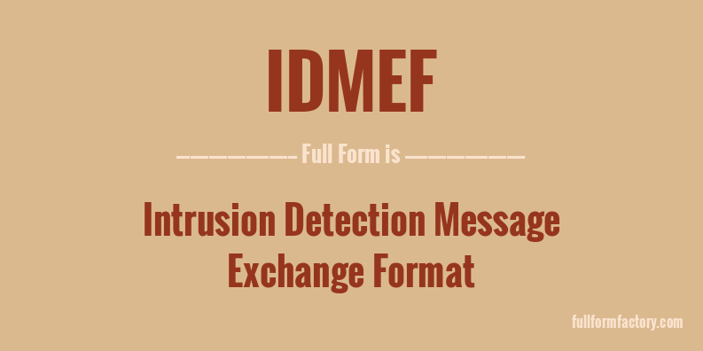 idmef-full-form