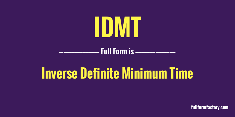 idmt-full-form