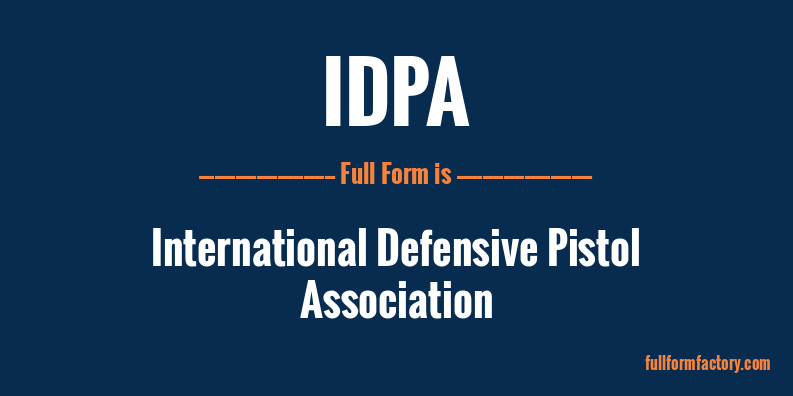 idpa-full-form