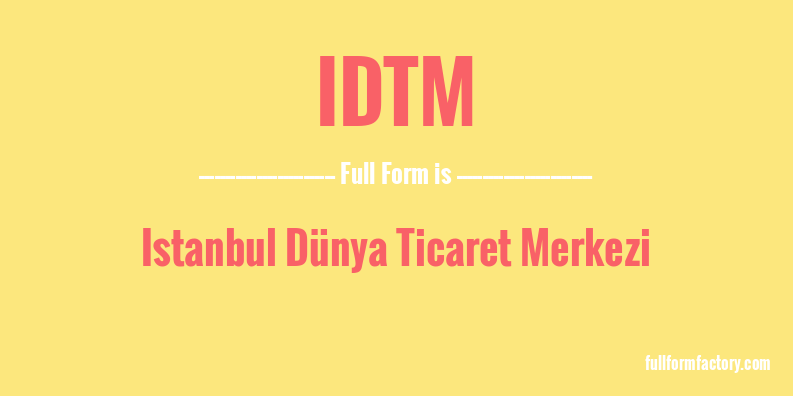 idtm-full-form