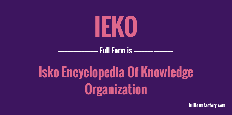 ieko-full-form