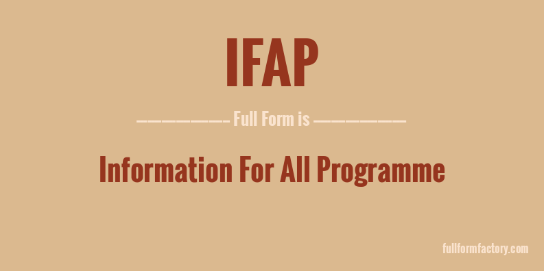 ifap-full-form