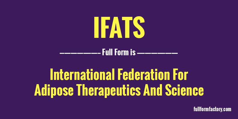 ifats-full-form