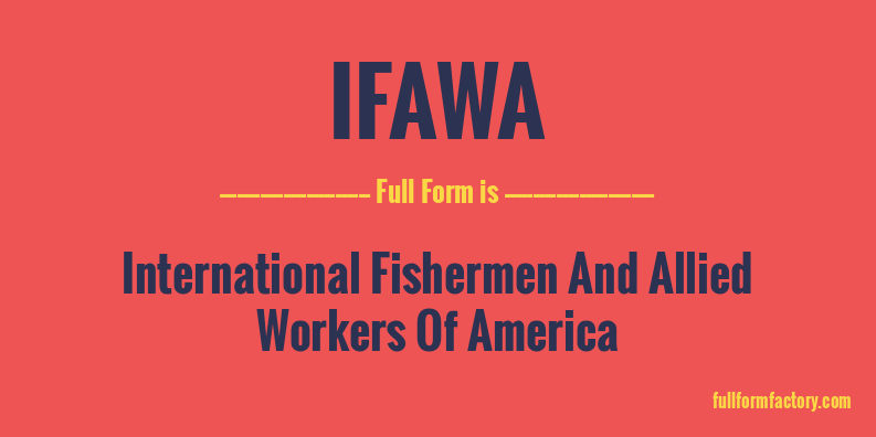 ifawa-full-form