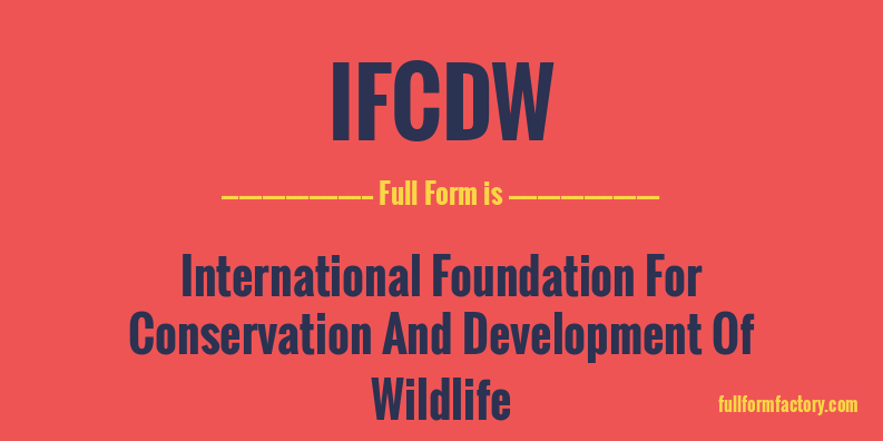 ifcdw-full-form