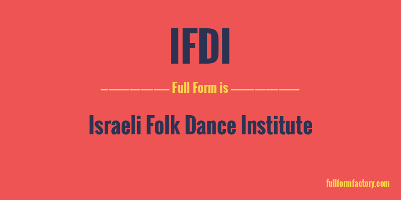 ifdi-full-form