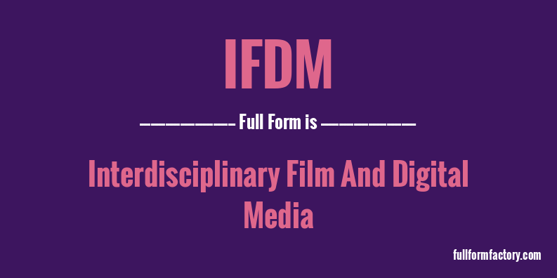 ifdm-full-form