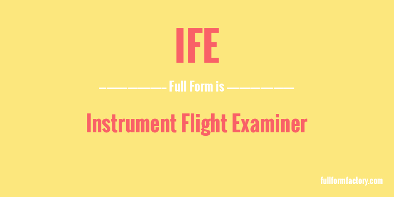 ife-full-form