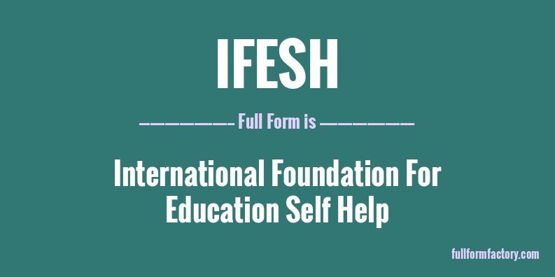 ifesh-full-form