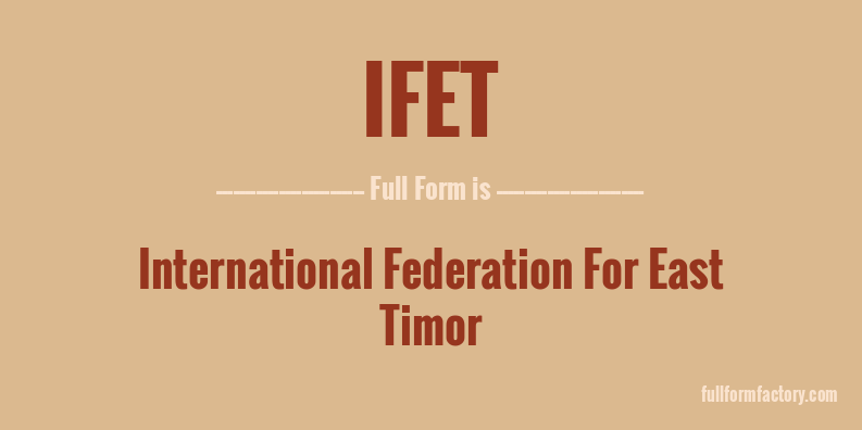 ifet-full-form