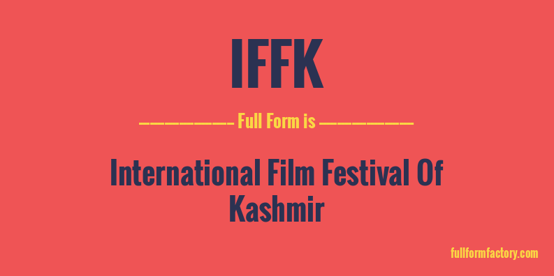 iffk-full-form
