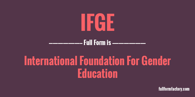 ifge-full-form