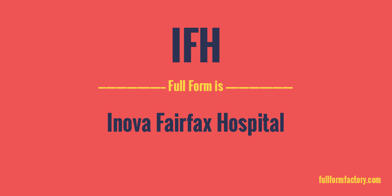 ifh-full-form