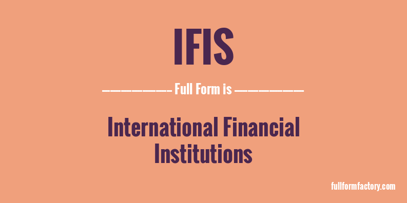 ifis-full-form