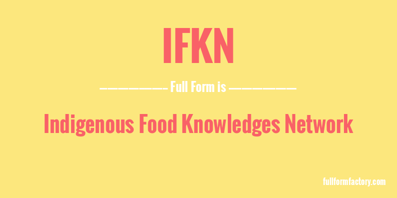 ifkn-full-form