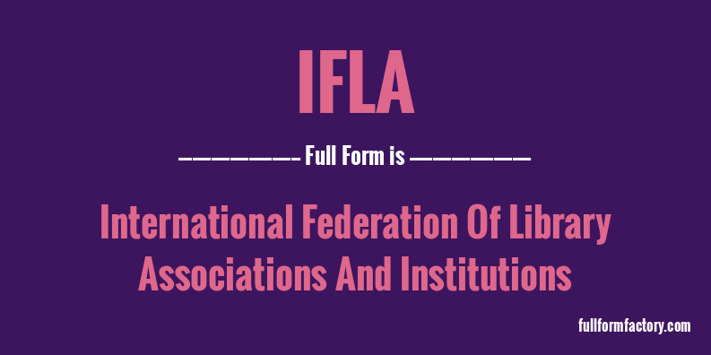 ifla-full-form
