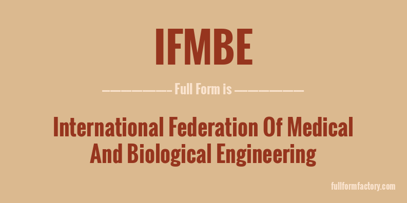 ifmbe-full-form