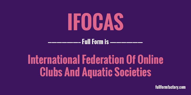 ifocas-full-form