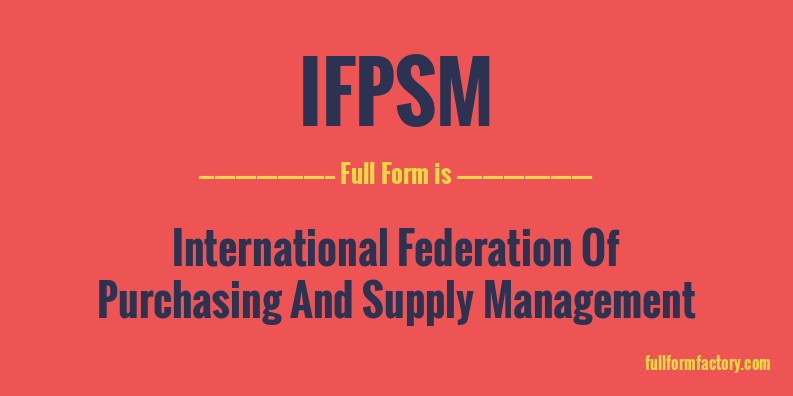 ifpsm-full-form