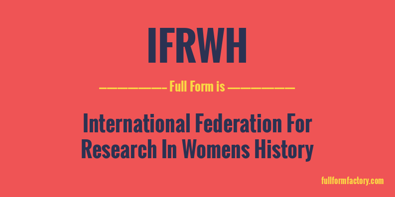 ifrwh-full-form