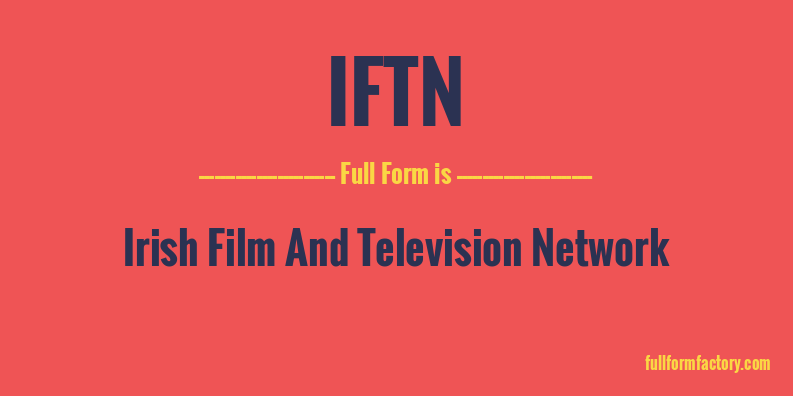 iftn-full-form