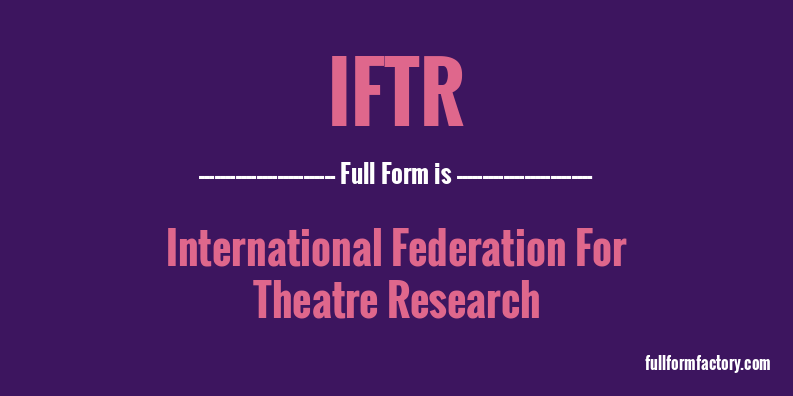 iftr-full-form