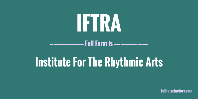 iftra-full-form