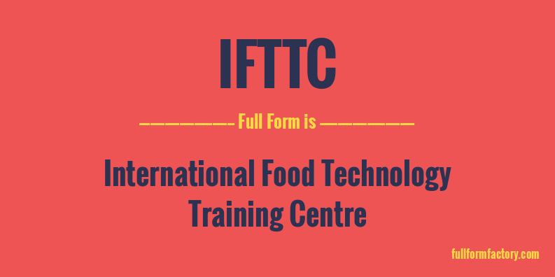 ifttc-full-form