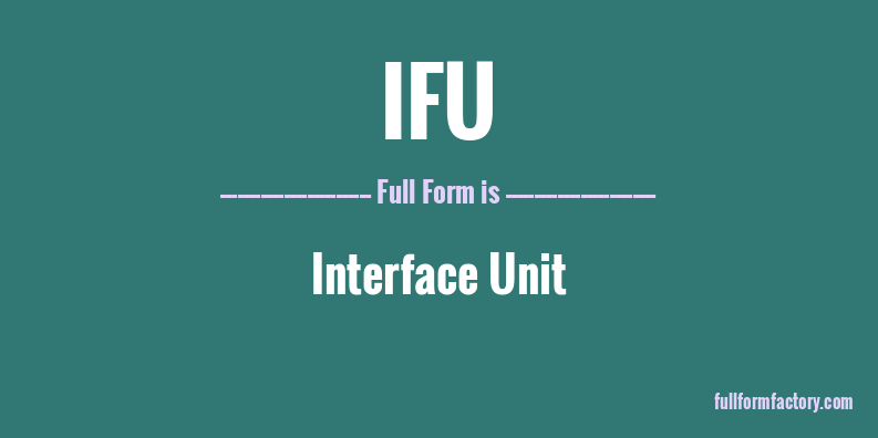 ifu-full-form
