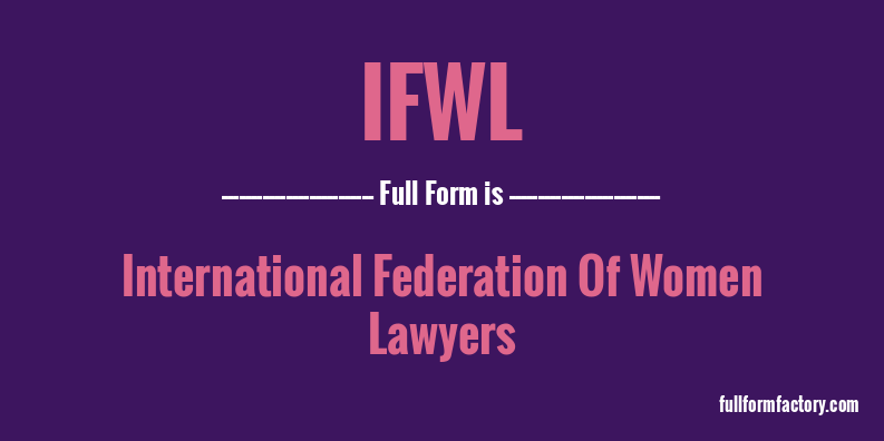 ifwl-full-form