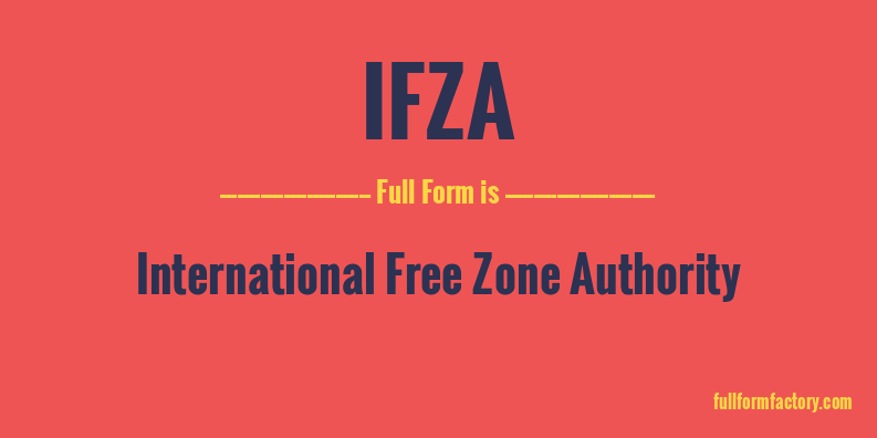 ifza-full-form