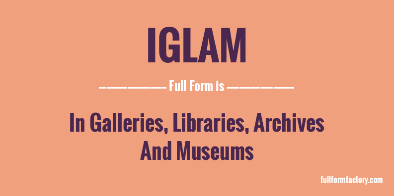 iglam-full-form
