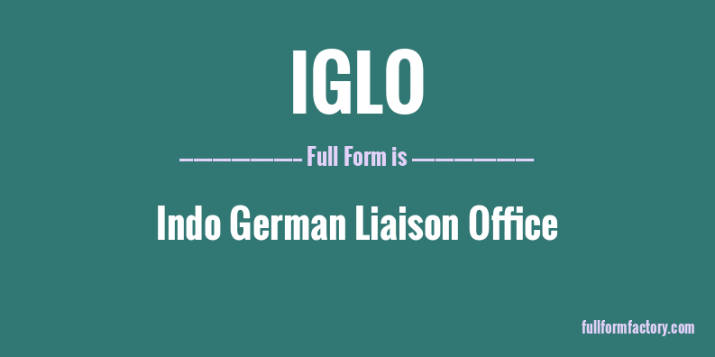 iglo-full-form