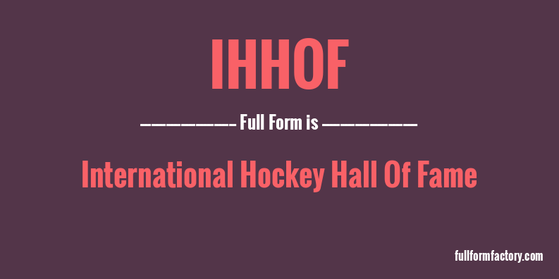ihhof-full-form