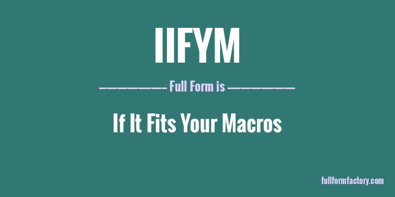 iifym-full-form