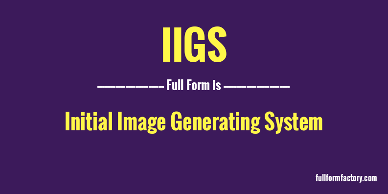 iigs-full-form