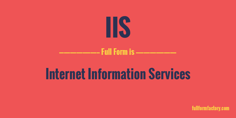 iis-full-form