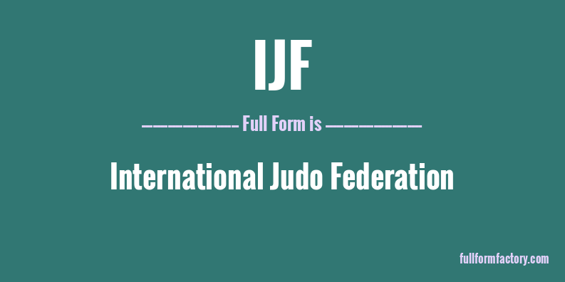 ijf-full-form