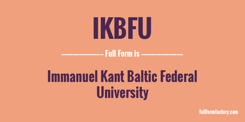ikbfu-full-form