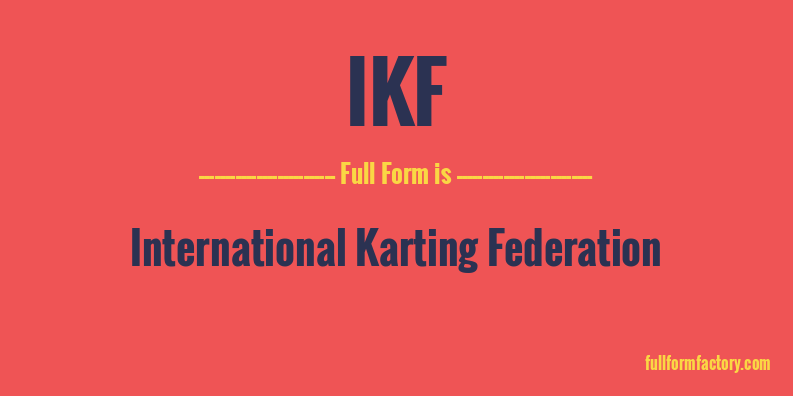 ikf-full-form
