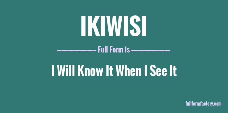 ikiwisi-full-form