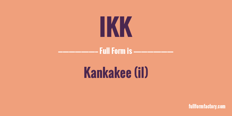 ikk-full-form