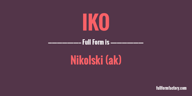 iko-full-form