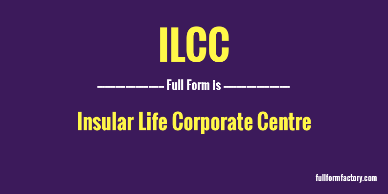 ilcc-full-form