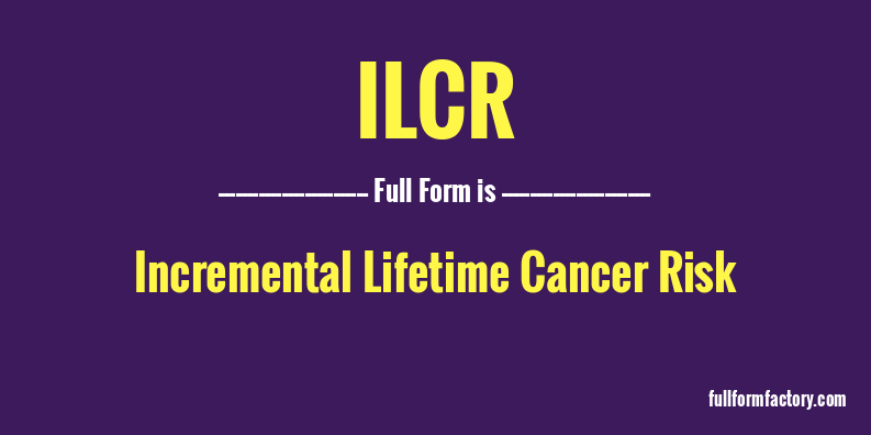 ilcr-full-form