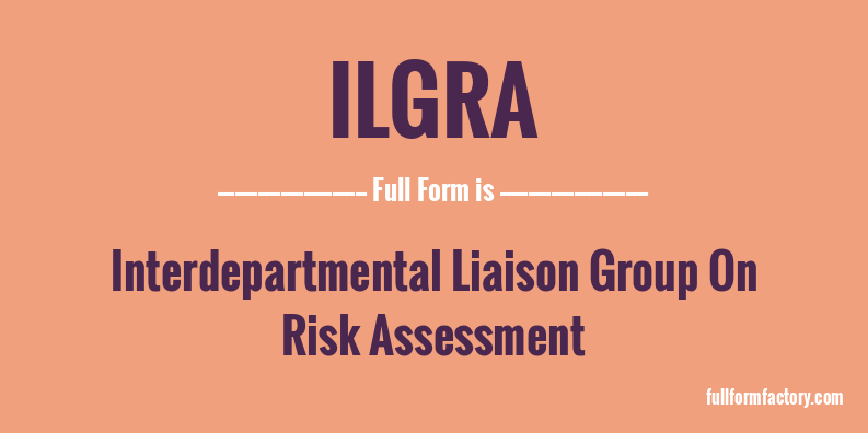 ilgra-full-form