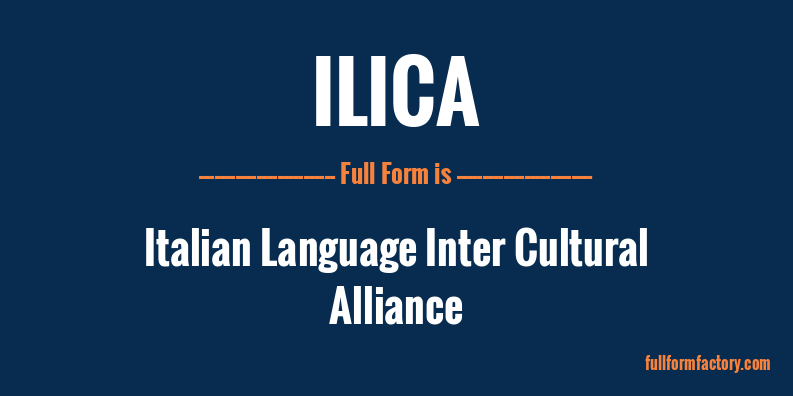 ilica-full-form