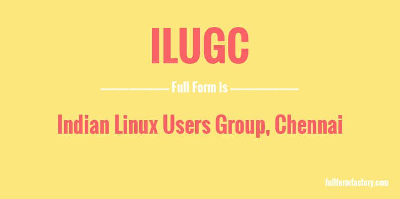 ilugc-full-form